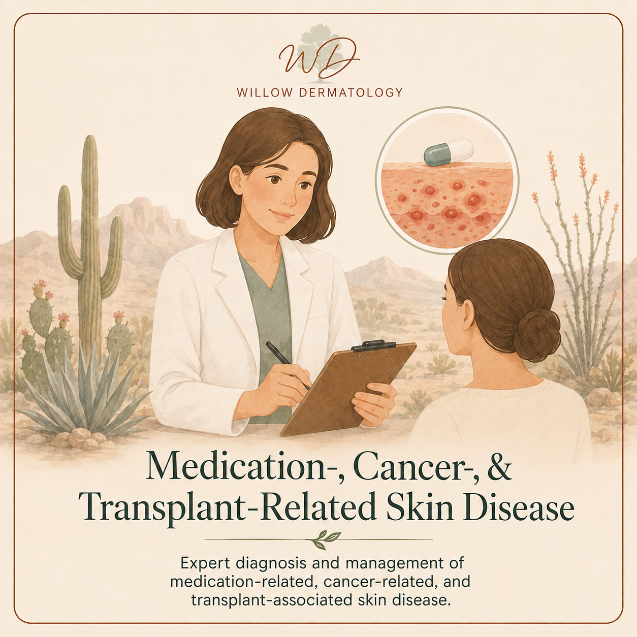 Illustration of a female dermatologist consulting with a female patient outdoors in a desert landscape with cacti, discussing medication, cancer, and transplant-related skin diseases. A circular inset shows a pill over skin with rash or inflammation.