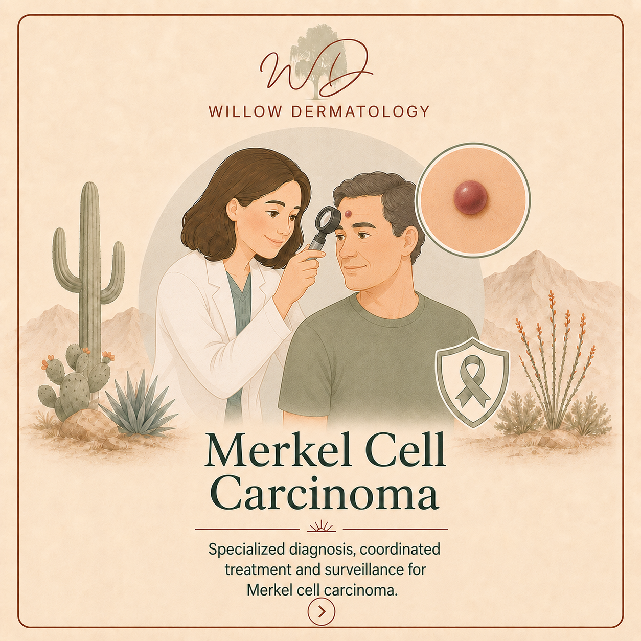 Illustration of a dermatologist examining a male patient with a mole on his face. Background includes desert plants and mountains, with a focus on Merkel cell carcinoma, indicating specialized diagnosis and treatment.