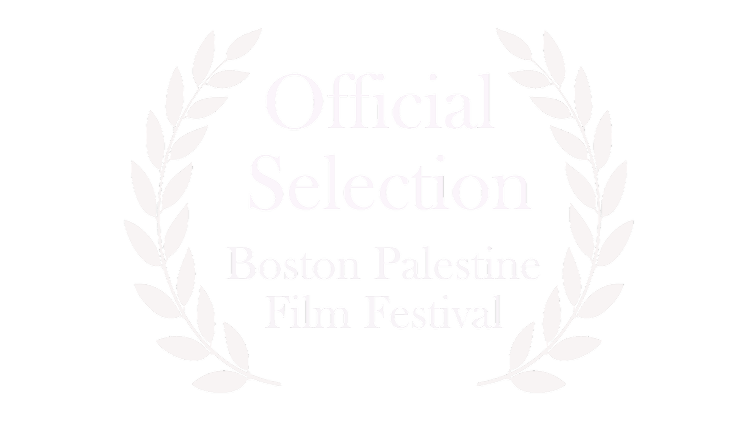 Official Selection, Boston Palestine Film Festival
