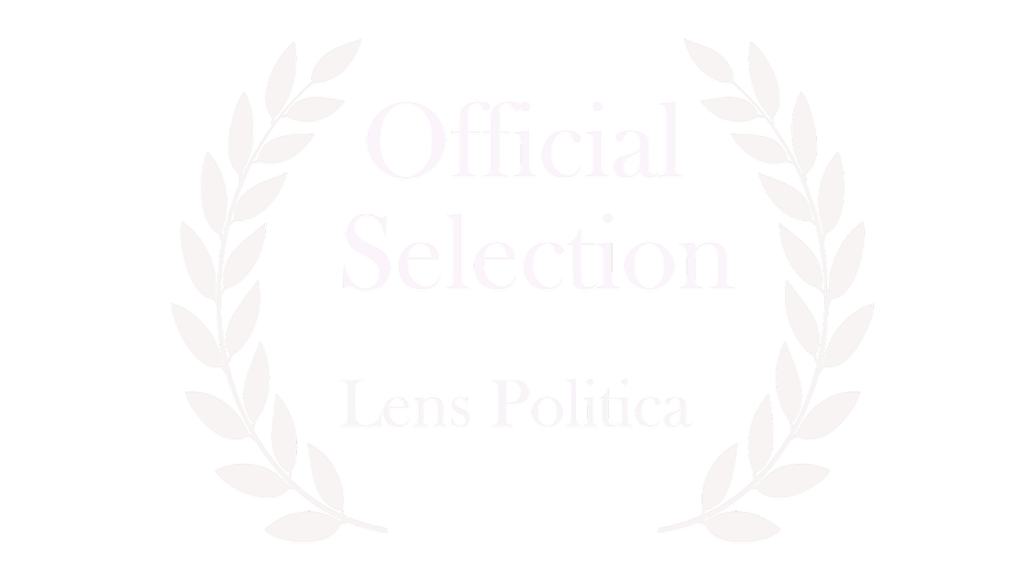 Official Selection, Lens Politica