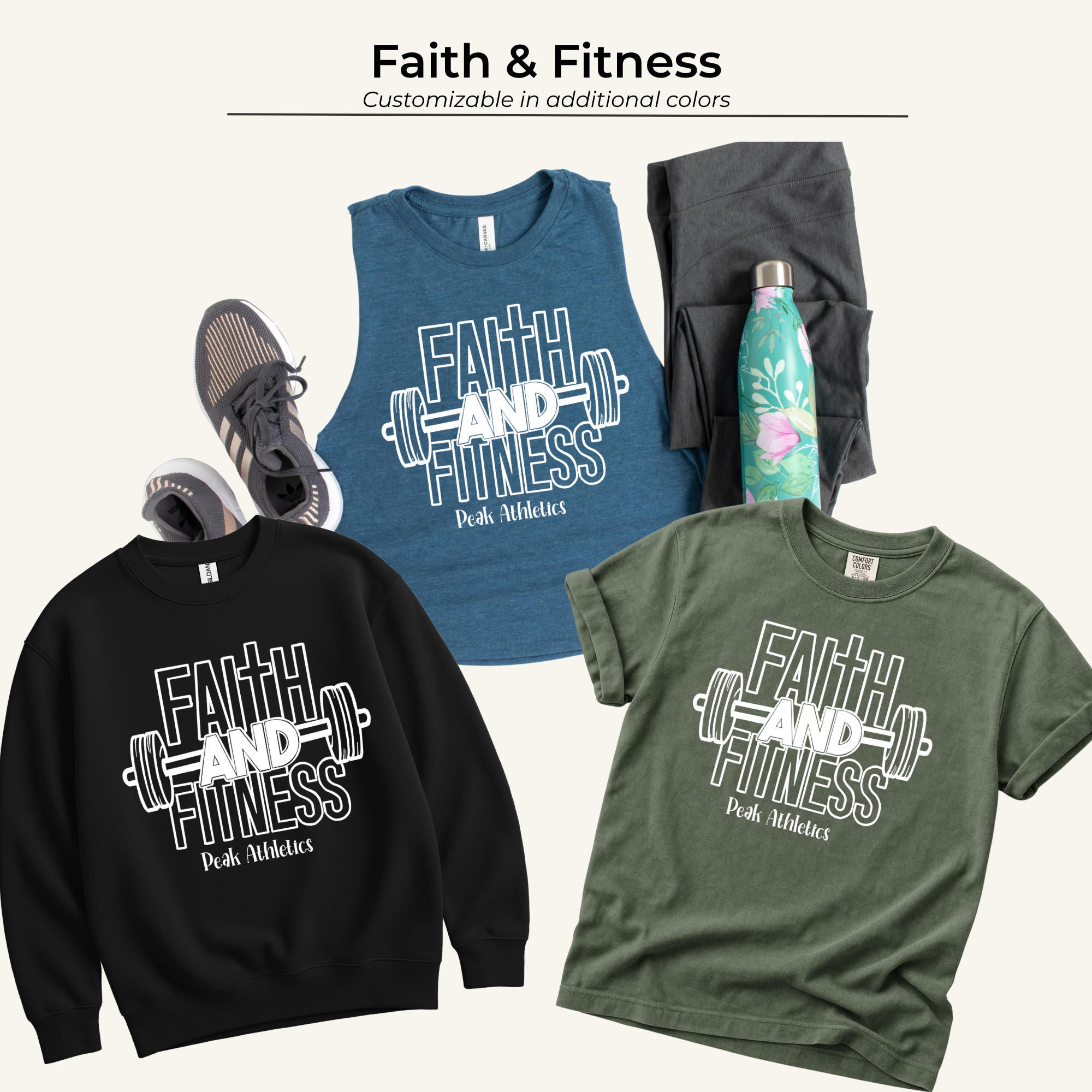 A flat lay of faith and fitness themed clothing and accessories, including black and green sweatshirts with white text, a blue T-shirt with a fitness quote, gray leggings, sneakers, and a floral water bottle.