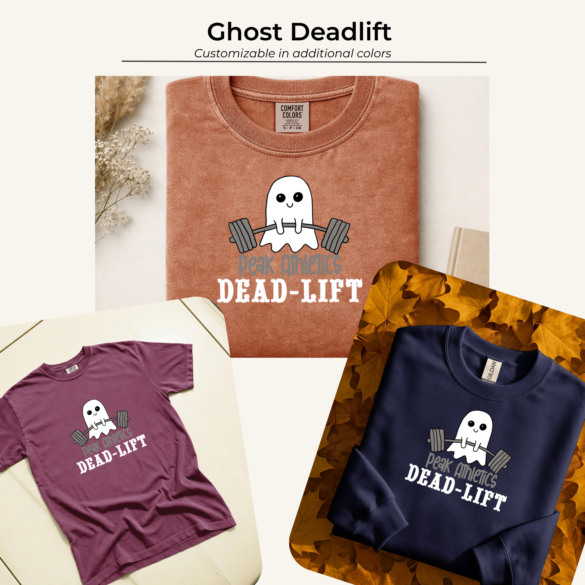 Image of three folded t-shirts with a ghost cartoon lifting weights and the text "Peak Athletes Dead-Lift." The t-shirts are in maroon, navy, and cream colors, surrounded by autumn leaves and decorative natural elements.