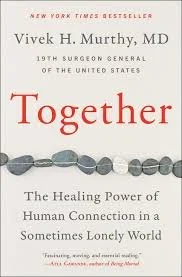 Book cover of "Together" by Vivek H. Murthy, MD, featuring a row of pebbles connected by a string.