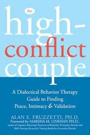 Book cover titled "The High-Conflict Couple: A Dialectical Behavior Therapy Guide to Finding Peace, Intimacy & Validation" by Alan E. Fruzzetti, Ph.D., with a primarily white background and the title in light blue, red, and white text.