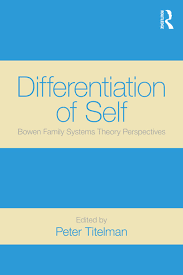 Book cover titled 'Differentiation of Self' edited by Peter Titelman, with a blue and beige design.
