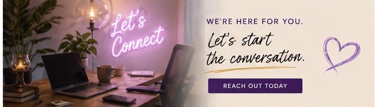 A digital workspace with laptops, a coffee cup, and a notebook on a pink desk. There is a green plant, a lit glass lamp, and a neon sign that says 'Let's Connect.' A banner on the right has purple text saying 'We're here for you. Let's start the conversation.' and a purple button that reads 'Reach out today.'