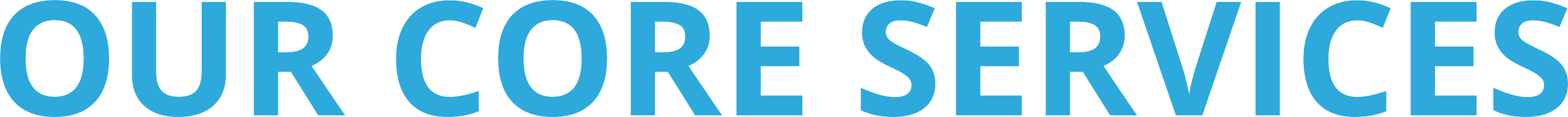 Text graphic reading 'Our Core Services' in blue font.