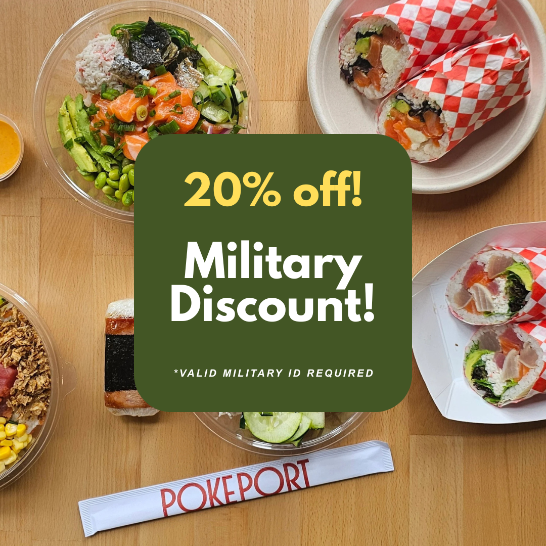 Military Discount 20% off! Pokeport Oceanside