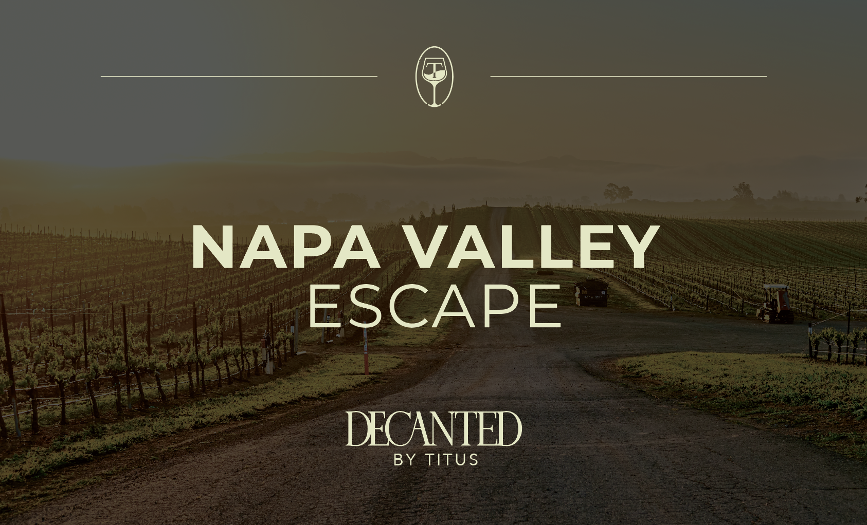 Napa Valley Escape