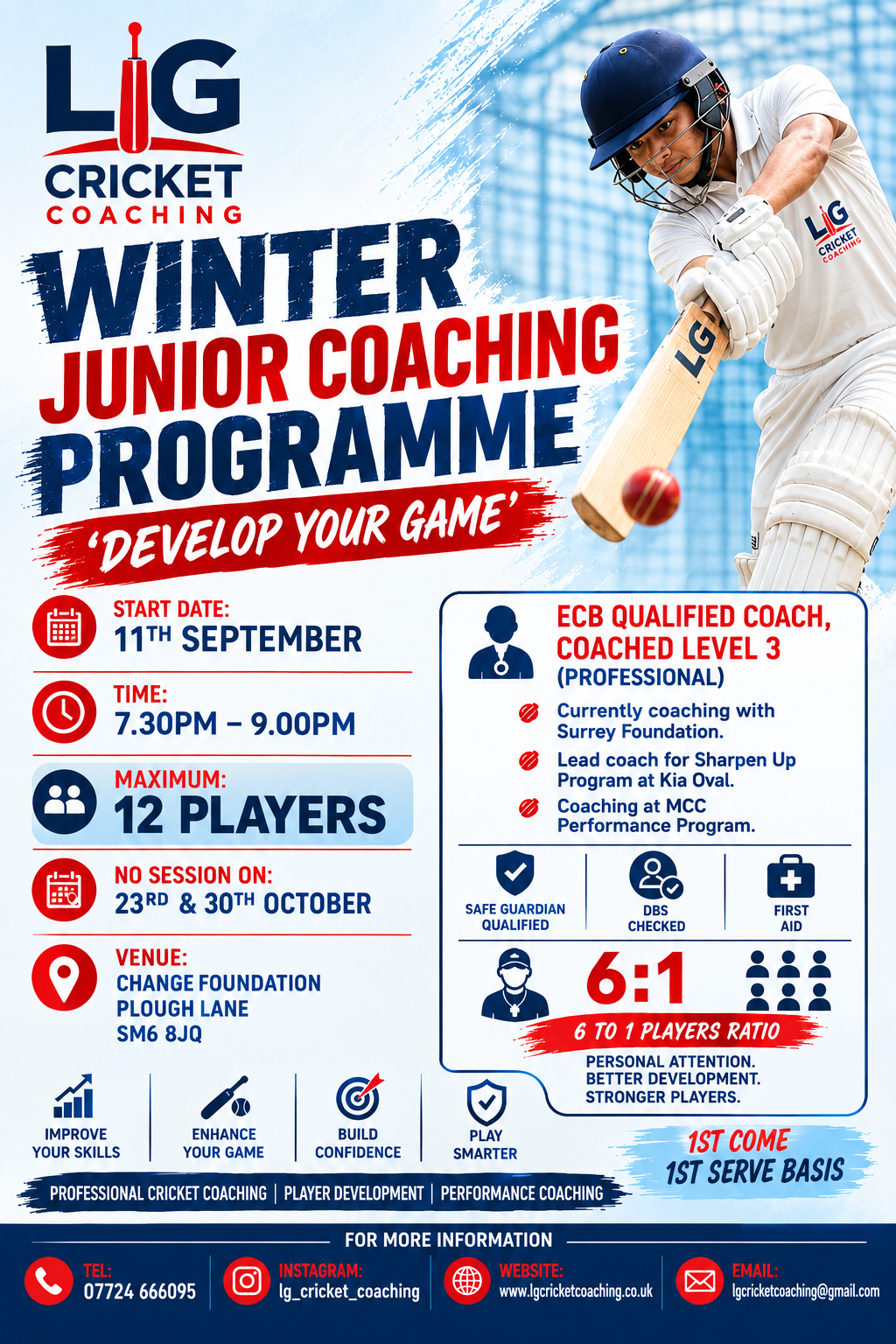 Poster for the Winter Junior Coaching Programme by LIG Cricket Coaching, featuring a cricketer with a bat hitting a ball, with event details including start date, time, maximum players, venue, and coaching qualifications.