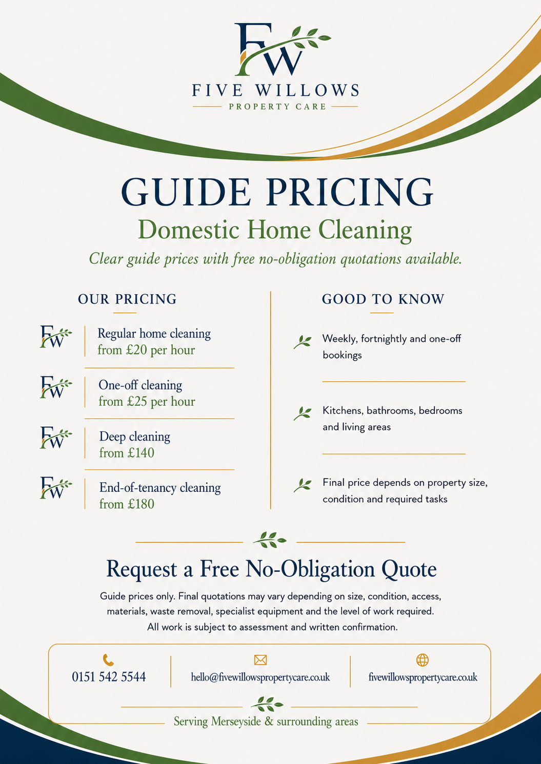Flyer for Five Willows Property Care, offering domestic home cleaning services with pricing from 20 pounds per hour for regular cleaning, 25 pounds per hour for one-off, 140 pounds for deep cleaning, and 180 pounds for end-of-tenancy cleaning. It includes contact details and states they serve Merseyside and surrounding areas.