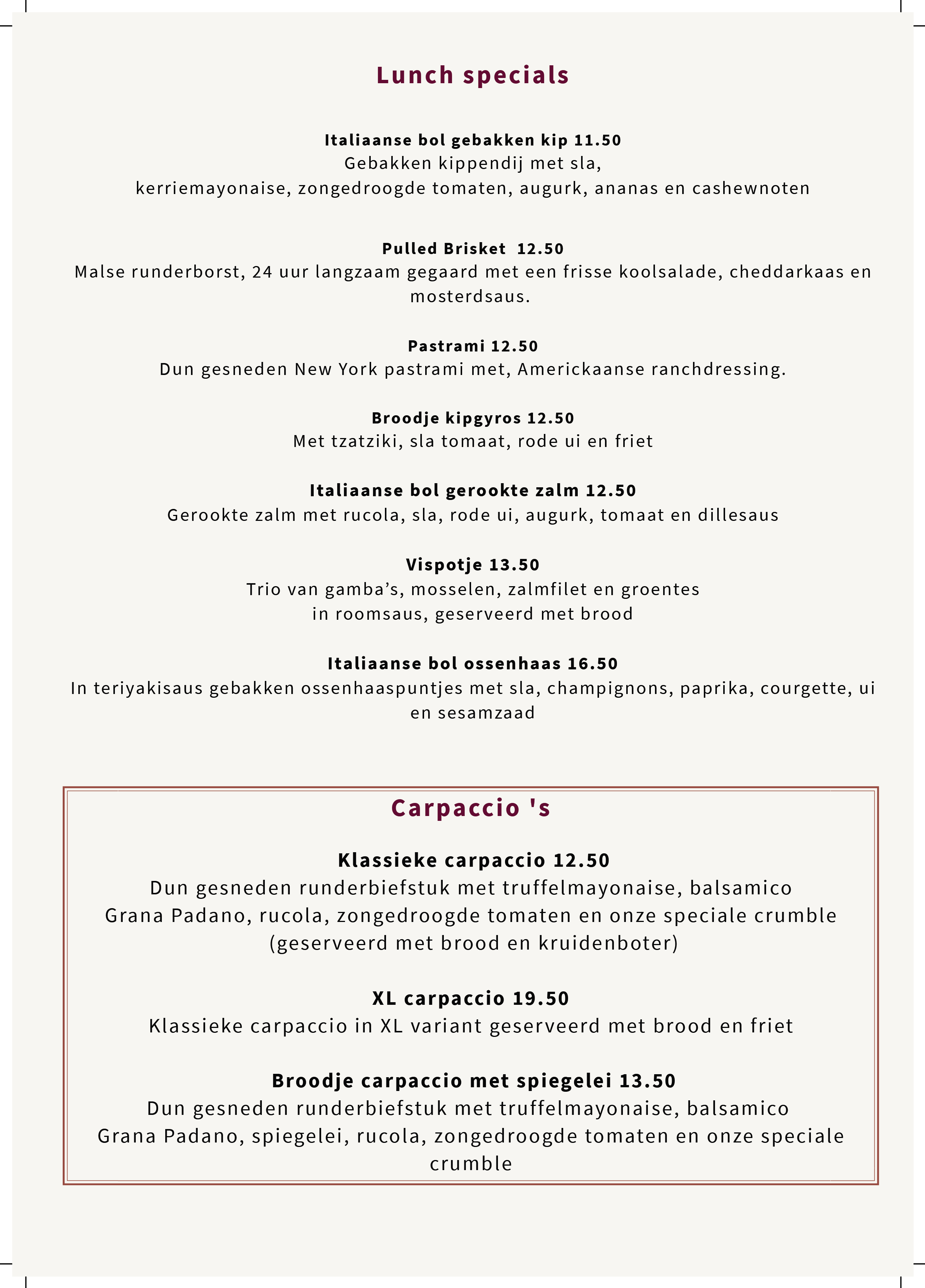 Een menu met verschillende lunchgerechten en carpaccio's, inclusief beschrijvingen en prijzen.