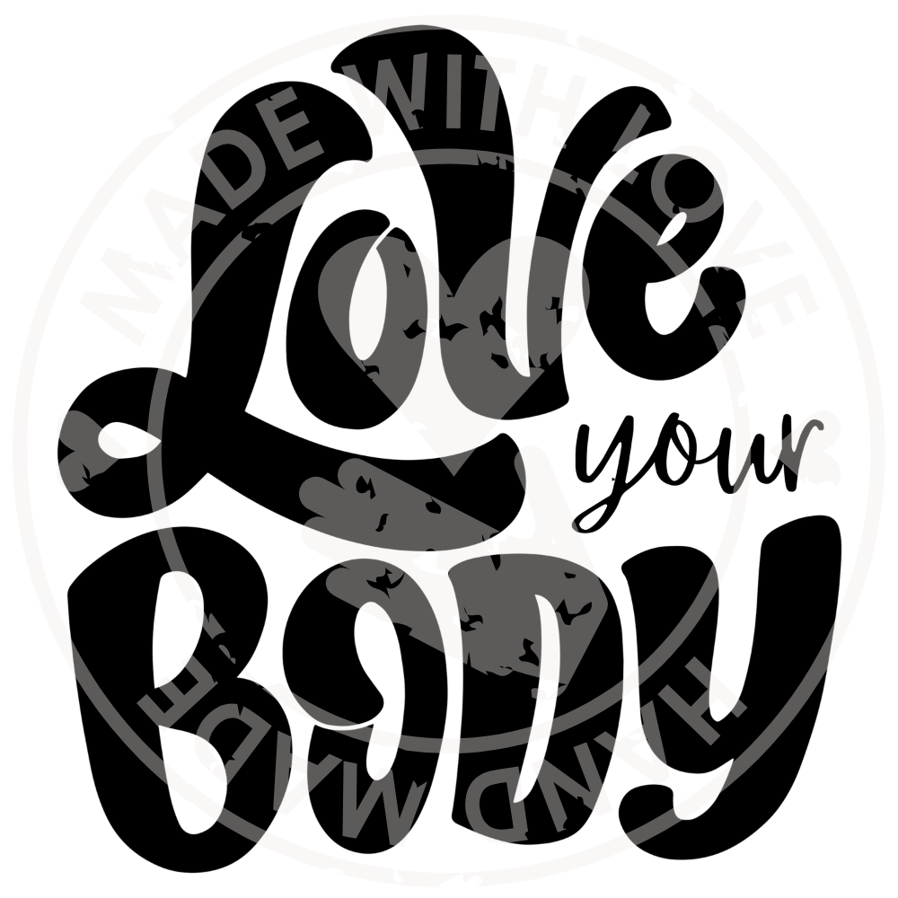 Love Your Body