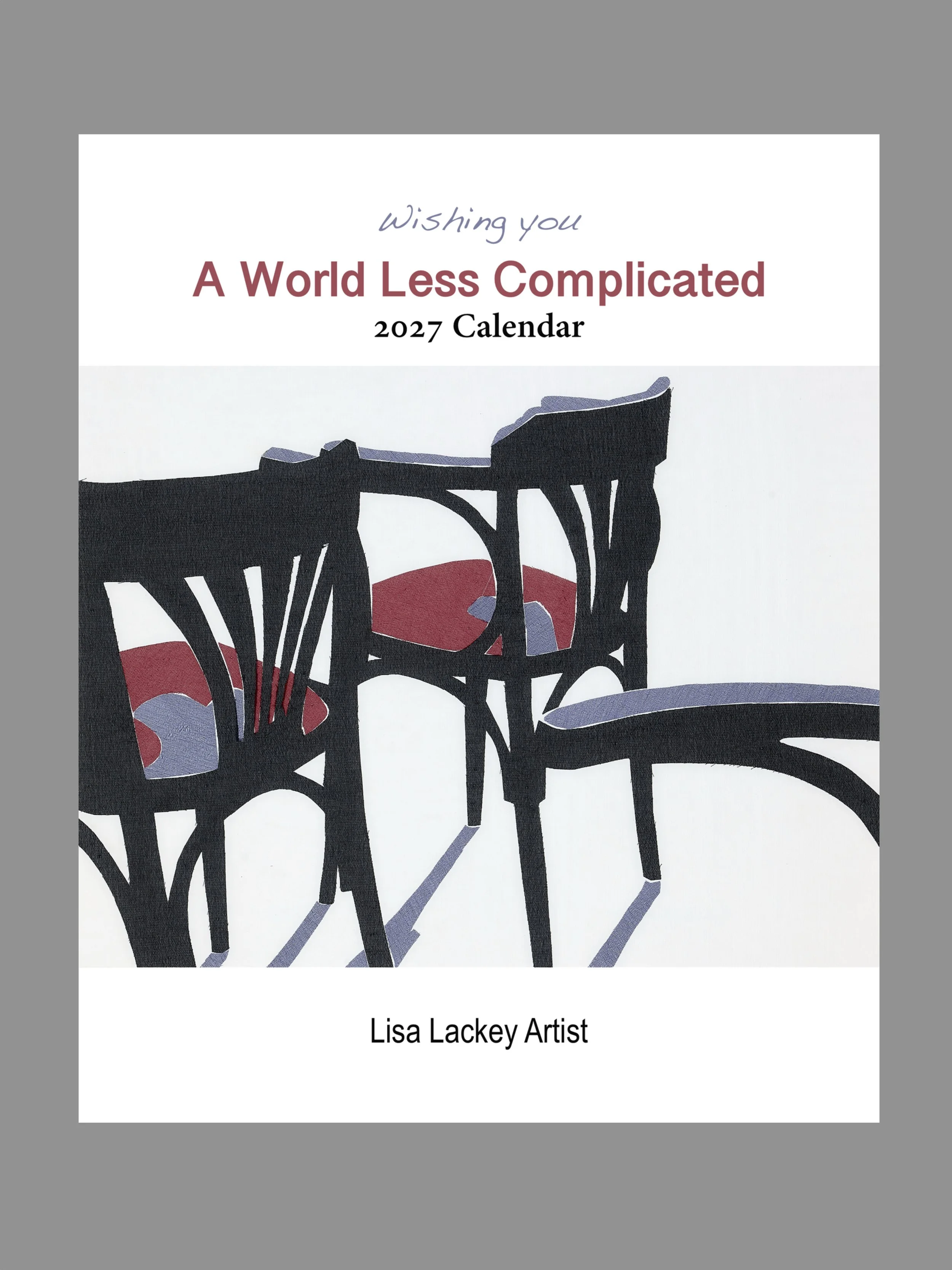 A World Less Complicated 2027 Calendar