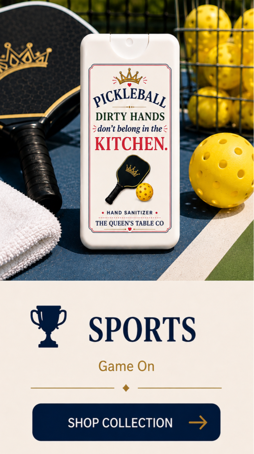 A white bottle of hand sanitizer labeled "Pickleball Dirty Hands" with a peach-shaped crown logo. Surrounding objects include yellow pickleballs, a black pickleball paddle with a crown symbol, a white towel, and a blue surface, likely for sports or outdoor activity.