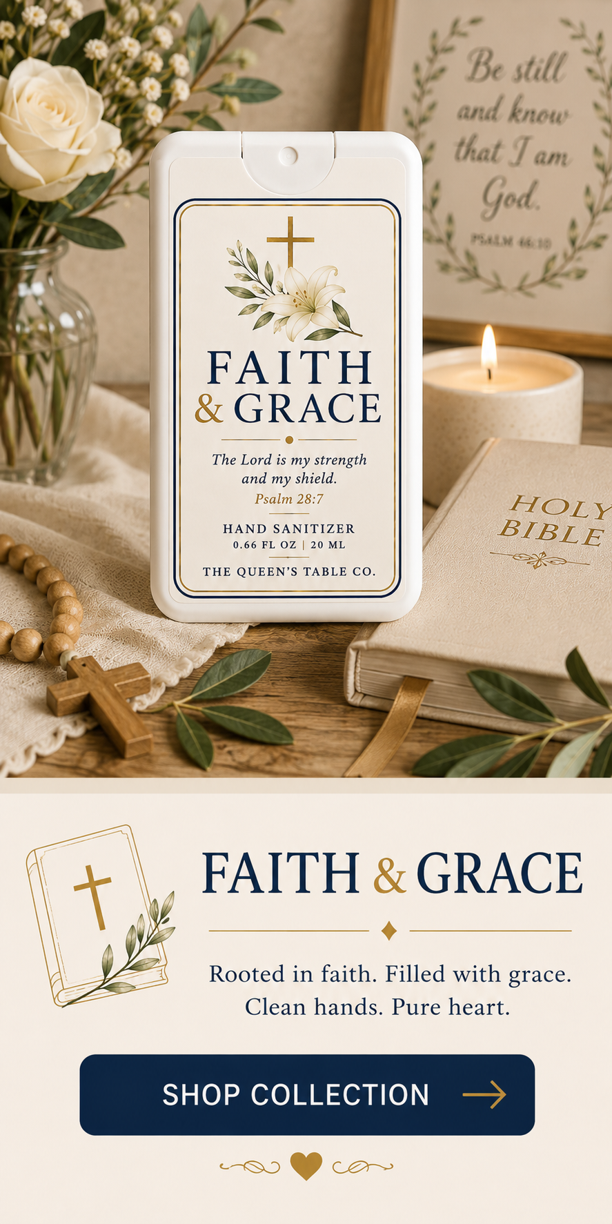 A religious-themed display including a hand sanitizer, Bible, and decorative items. The hand sanitizer bottle has a label with a cross, lily, and text 'Faith & Grace'. The Bible is titled 'Holy Bible' and a lit candle is nearby. There are flowers, a wooden cross, and leafy branches as part of the decor.