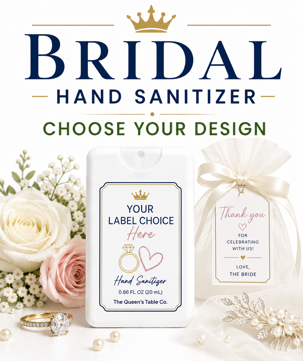 Wedding-themed display of bridal hand sanitizer with customizable label, surrounded by white and pink roses, a pearl and diamond ring, a decorative hair comb, and thank you gift tags.
