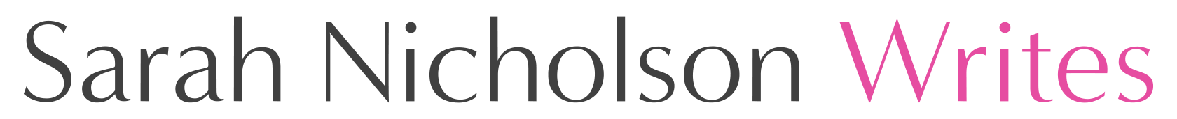 Text-based graphic with the words "Sarah Nicholson Writes" in black and pink font.