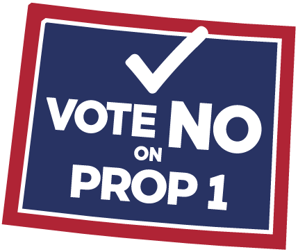 Vote NO on Prop 1 logo