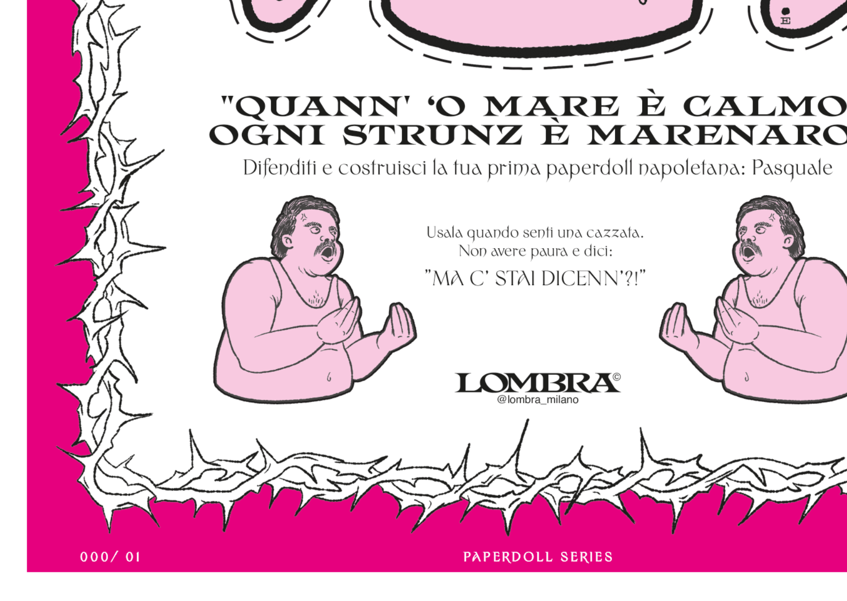 Graphic of two illustrated men with mustaches and sleeveless shirts, surrounded by a black thorny border with a pink background, illustrating Italian text about a paper doll series.