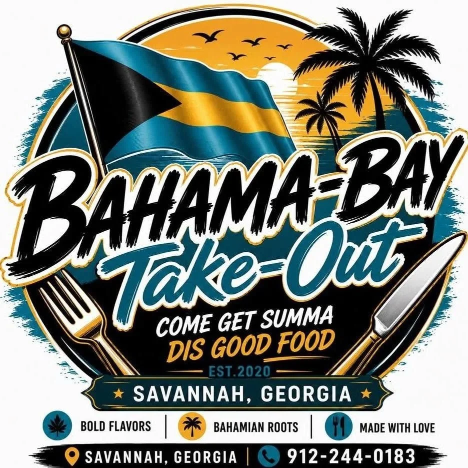 A colorful logo for Bahama-Bay Take-Out depicting a Bahamas flag, palm trees, sunset, a fork, and a knife. Text promotes a restaurant in Savannah, Georgia, established in 2020, offering bold flavors, Bahamian roots, and food made with love. Contact phone number provided.