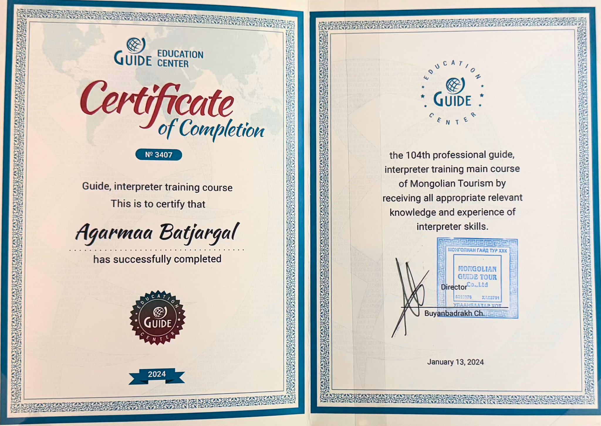 Certificate of completion from the Guide Education Center awarded to Agarmaa Batjargal for completing a guide and interpreter training course related to Mongolian tourism, dated January 13, 2024.
