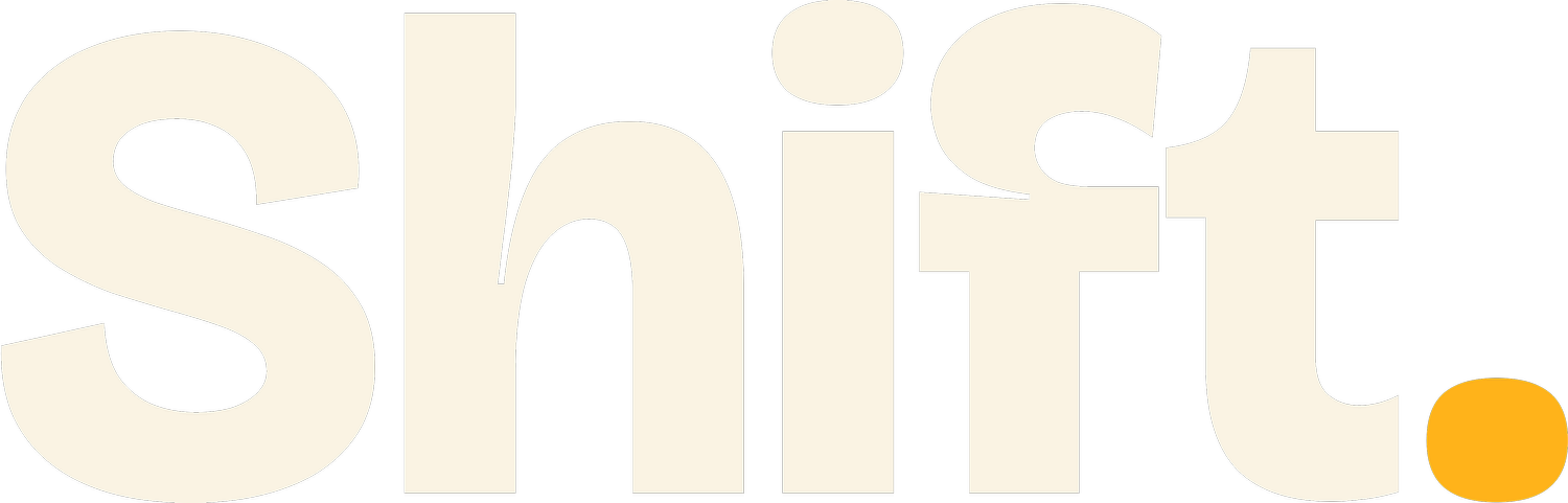 Shift