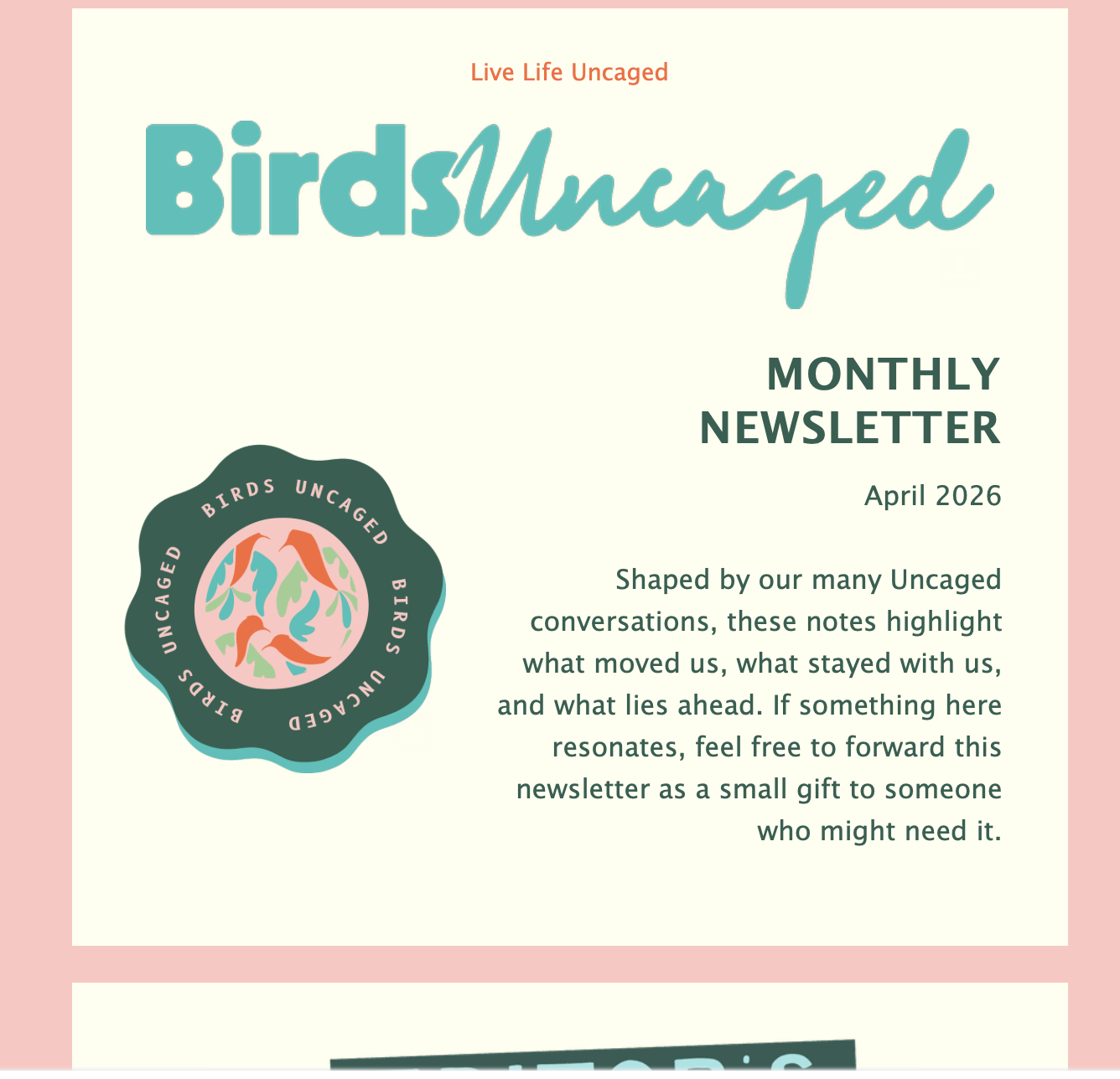 Cover page of BirdUncaged monthly newsletter for April 2026, featuring a logo with birds and the slogan 'Birds Uncaged', and a paragraph about the newsletter's purpose and theme.