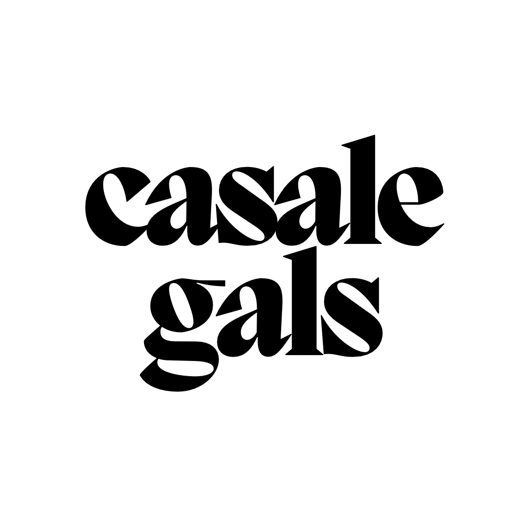 Black text on white background reads 'casale gals' with a stylized font.