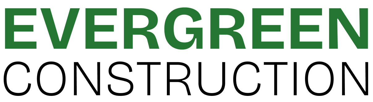 EVERGREEN CONSTRUCTION