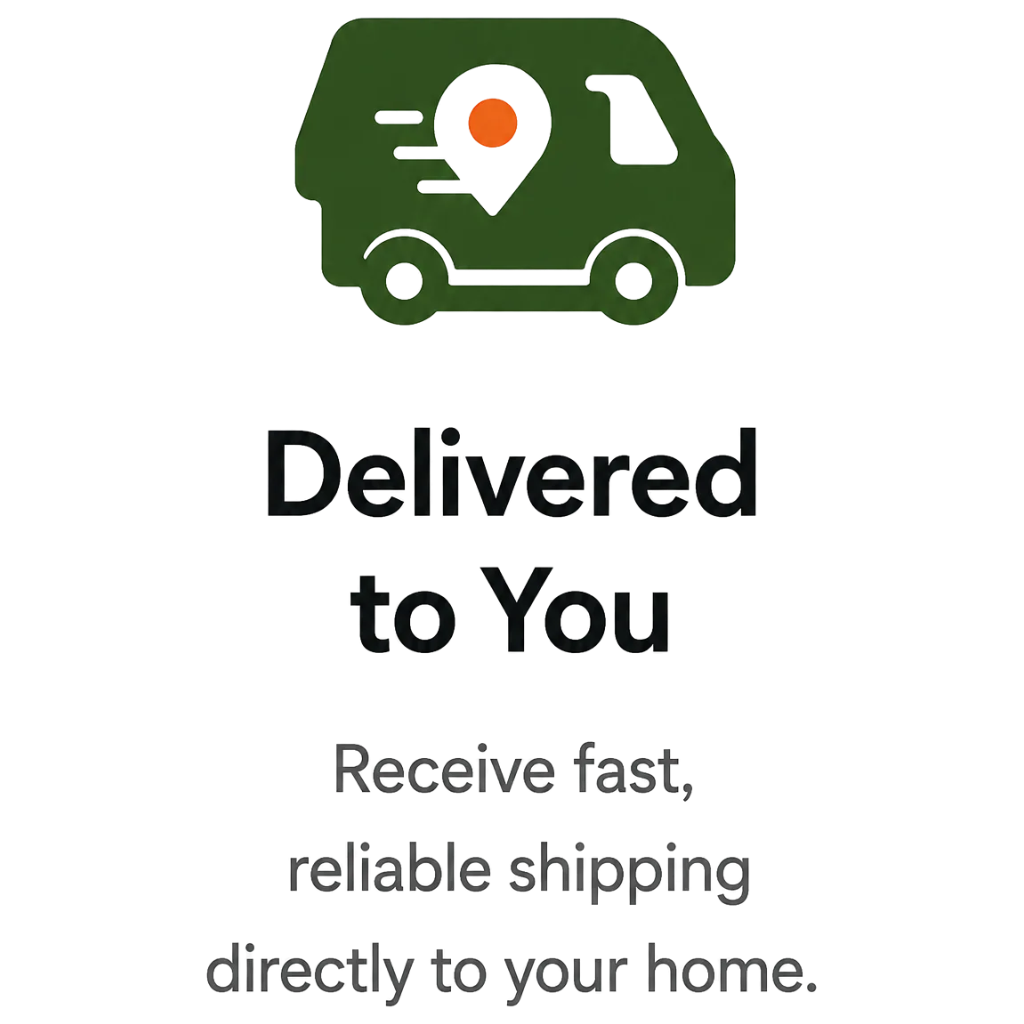 A logo of a delivery truck with an orange package inside, accompanied by the text "Delivered to You" and a message about receiving fast, reliable shipping directly to your home.