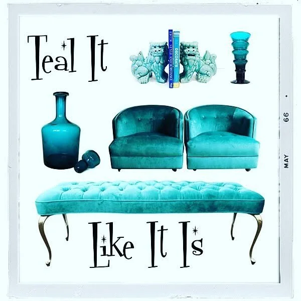 Decorative wall art with teal furniture and accessories, including a teal vase, a teal ottoman, and a teal sofa, along with a quote that says 'Teal It Like It Is'.