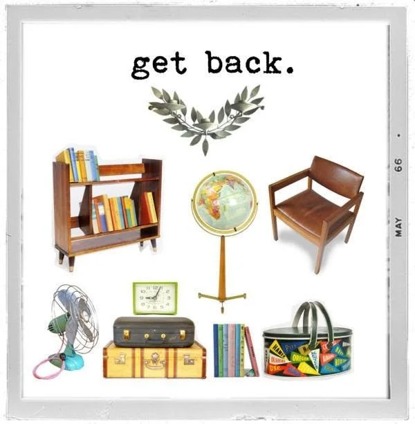 A collage with the phrase 'get back' at the top, featuring a shelf with books, a globe on a stand, a wooden armchair, a vintage fan, a clock, storage trunks, a stack of books, and a reusable bag with colorful patches.