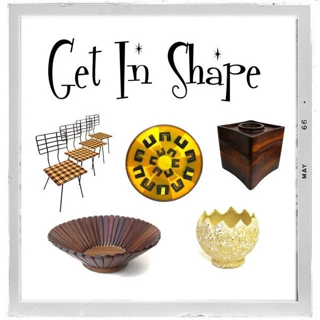 Decorative sign displaying the phrase 'Get In Shape' with images of chairs, a wheel, box, bowl, and decorative vase.