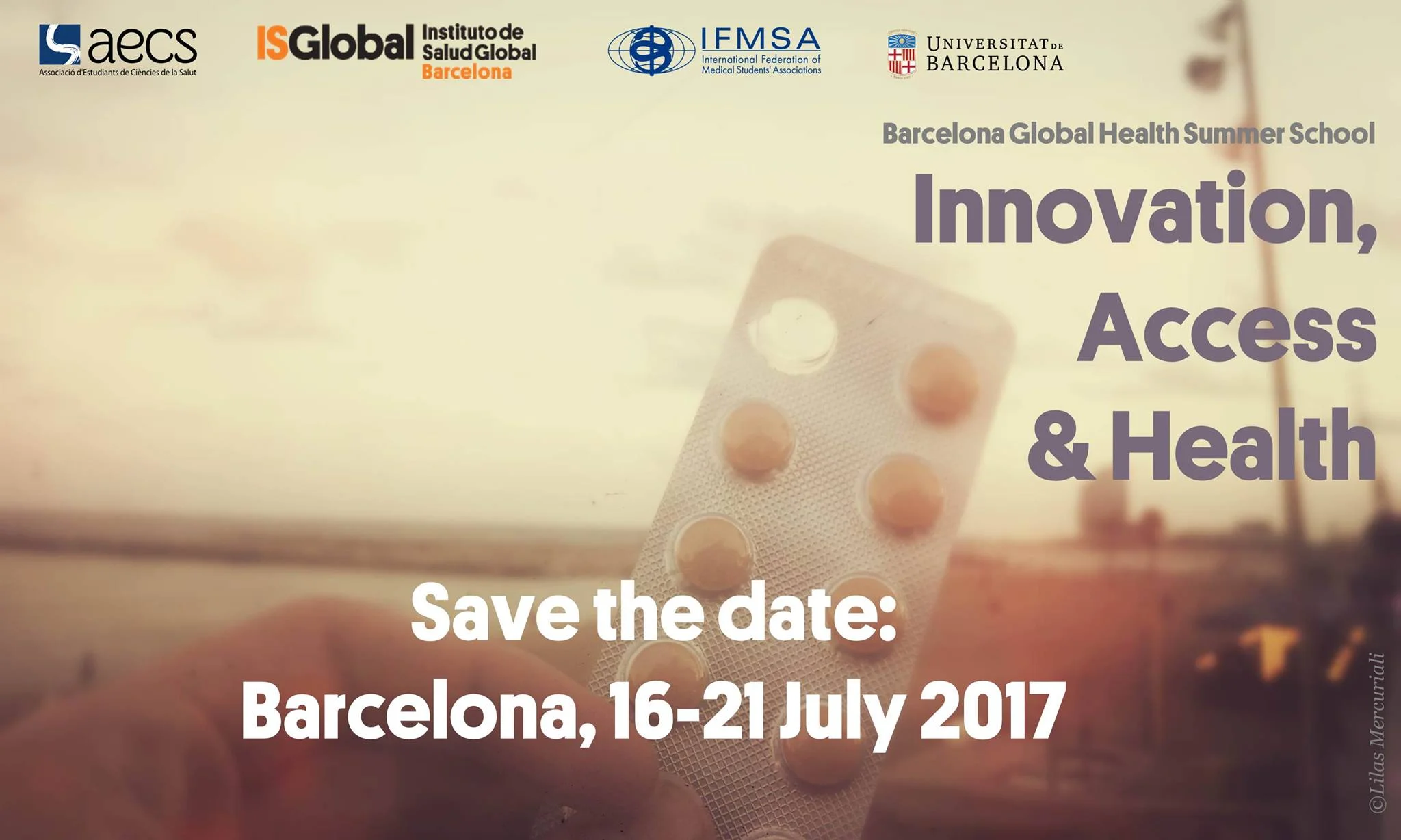 Global Health Summer School 2017 - Innovation, Access & Health: Barcelona