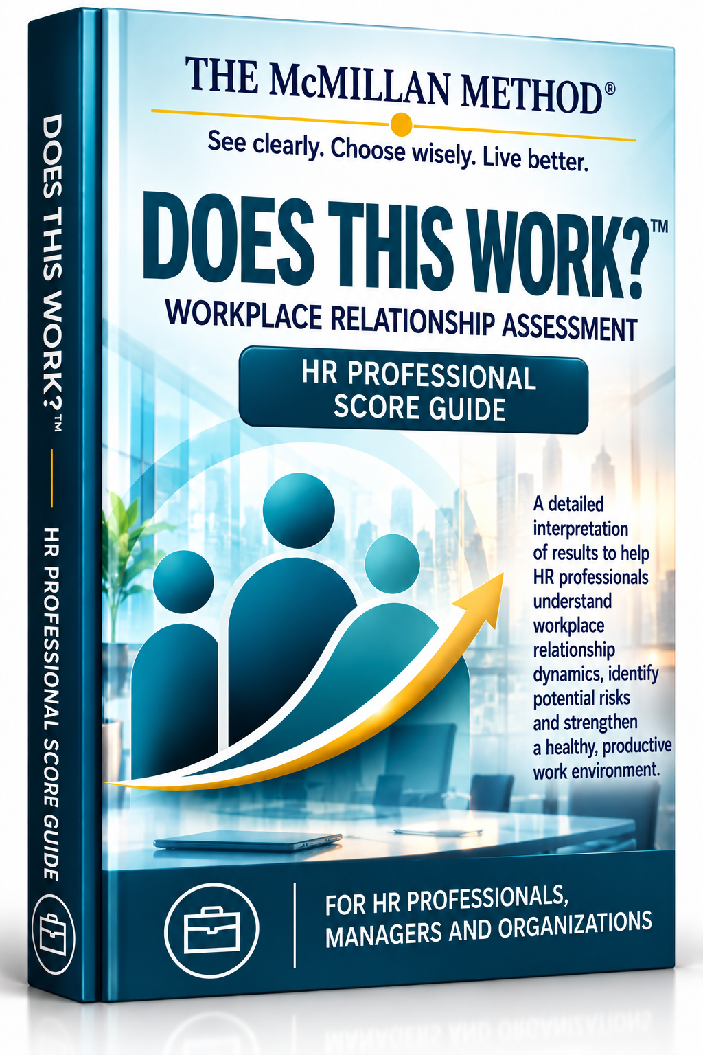 Does This Work HR Professional Score Guide