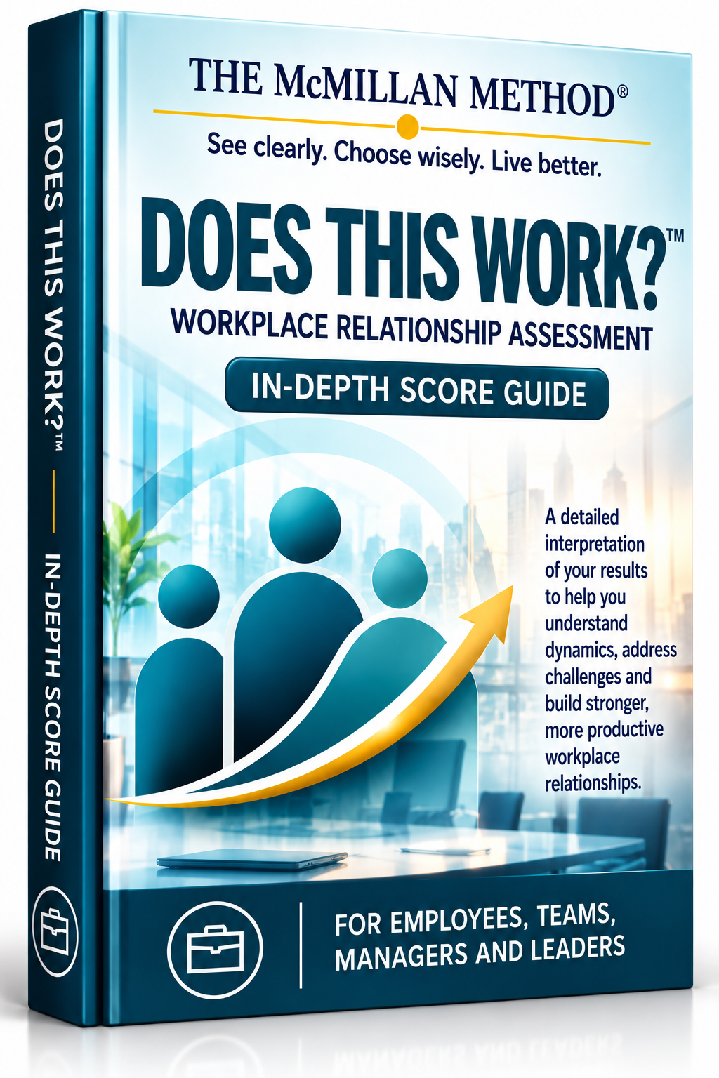 Does This Work In-Depth Score Guide for individuals