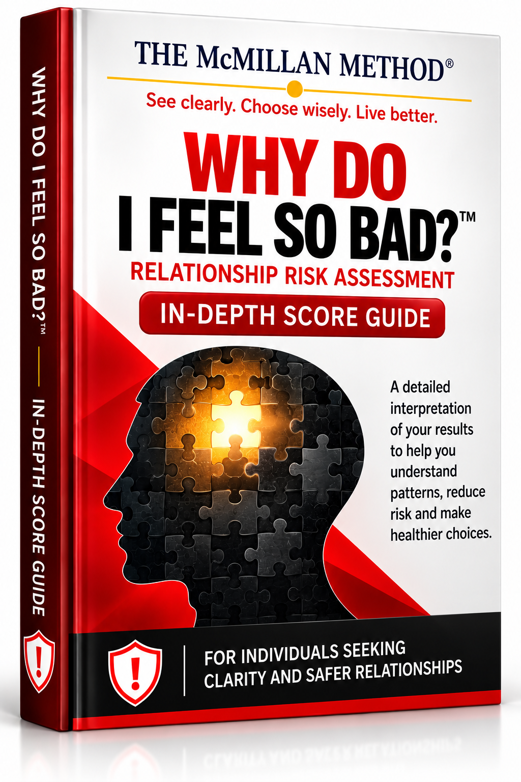 Why Do I Feel So Bad In-Depth Score Guide