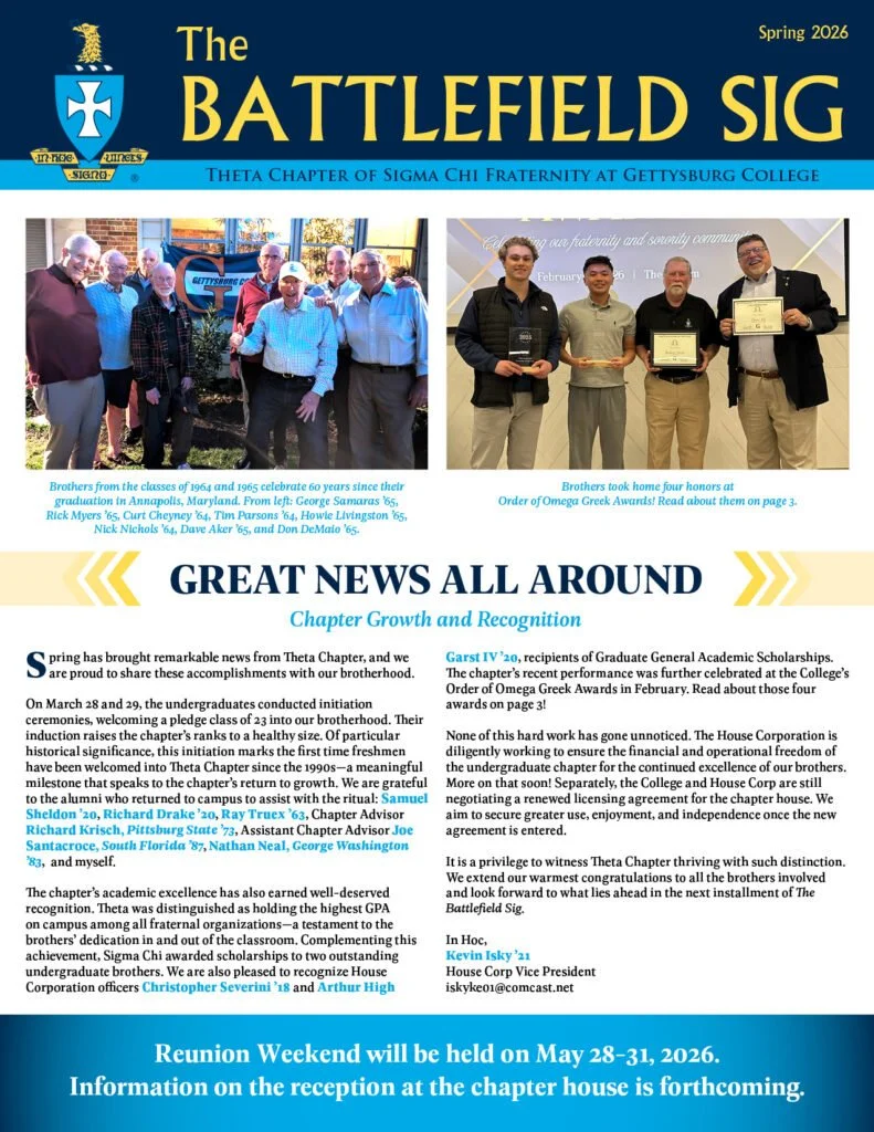 Newsletter titled 'The Battlefield SIG' from Sigma Chi Fraternity at Gettysburg College, Spring 2026 issue. Features two photos: one of brothers from the classes of 1964 and 1965 celebrating 60 years since graduation, and another of brothers receiving awards at the Omega Greek Awards ceremony. Contains articles on chapter growth, recognition, and upcoming reunion weekend on May 28-31, 2026.