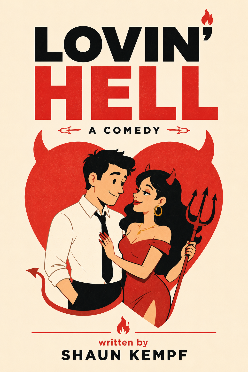 Book cover titled "Loving Hell: A Comedy" written by Shaun Kempf. Features a cartoon illustration of a man and a woman dressed as a devil and angel, with a large red devil's heart and a devil's tail and trident.