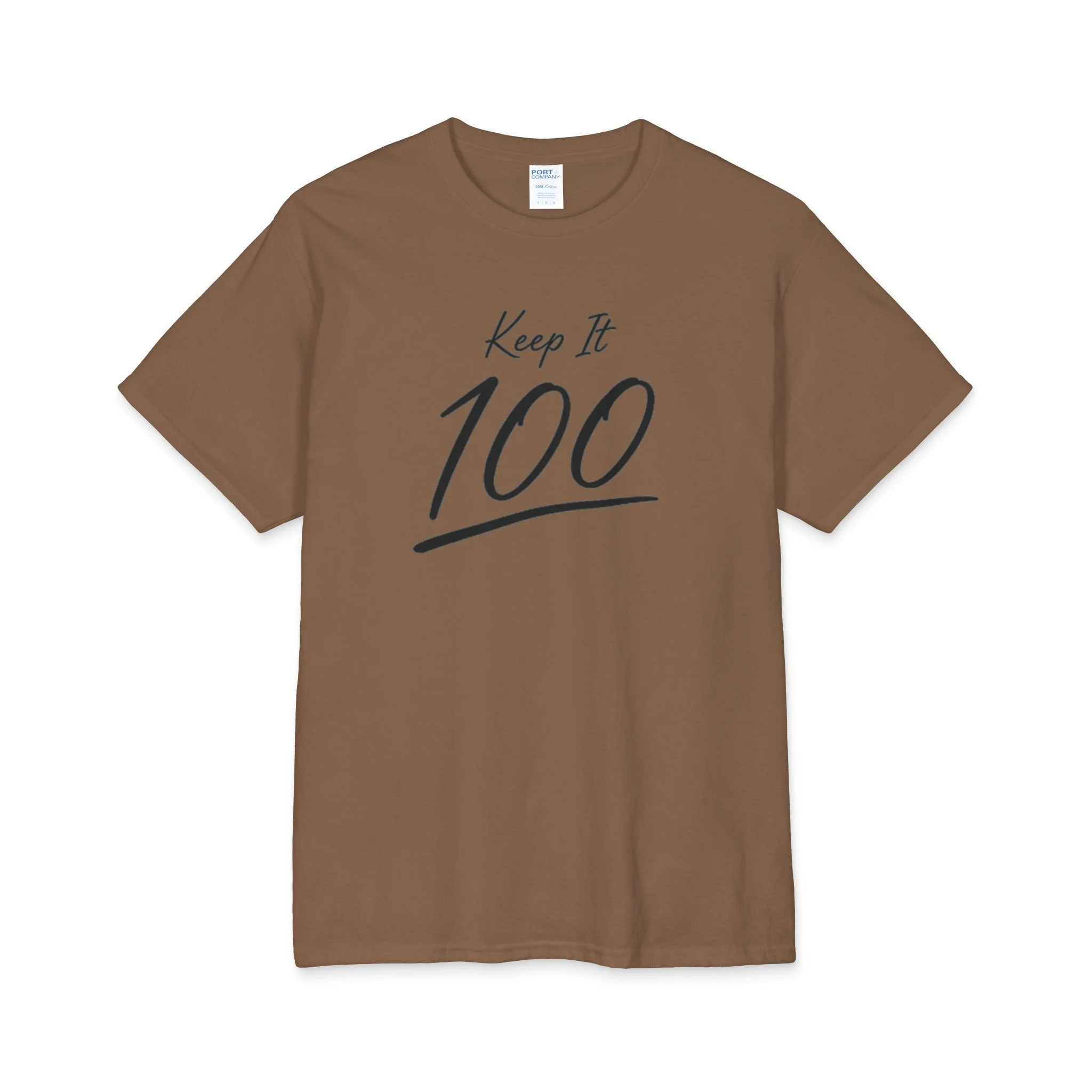 Keep It 100 T-Shirt — Casual Motivational Graphic Tee