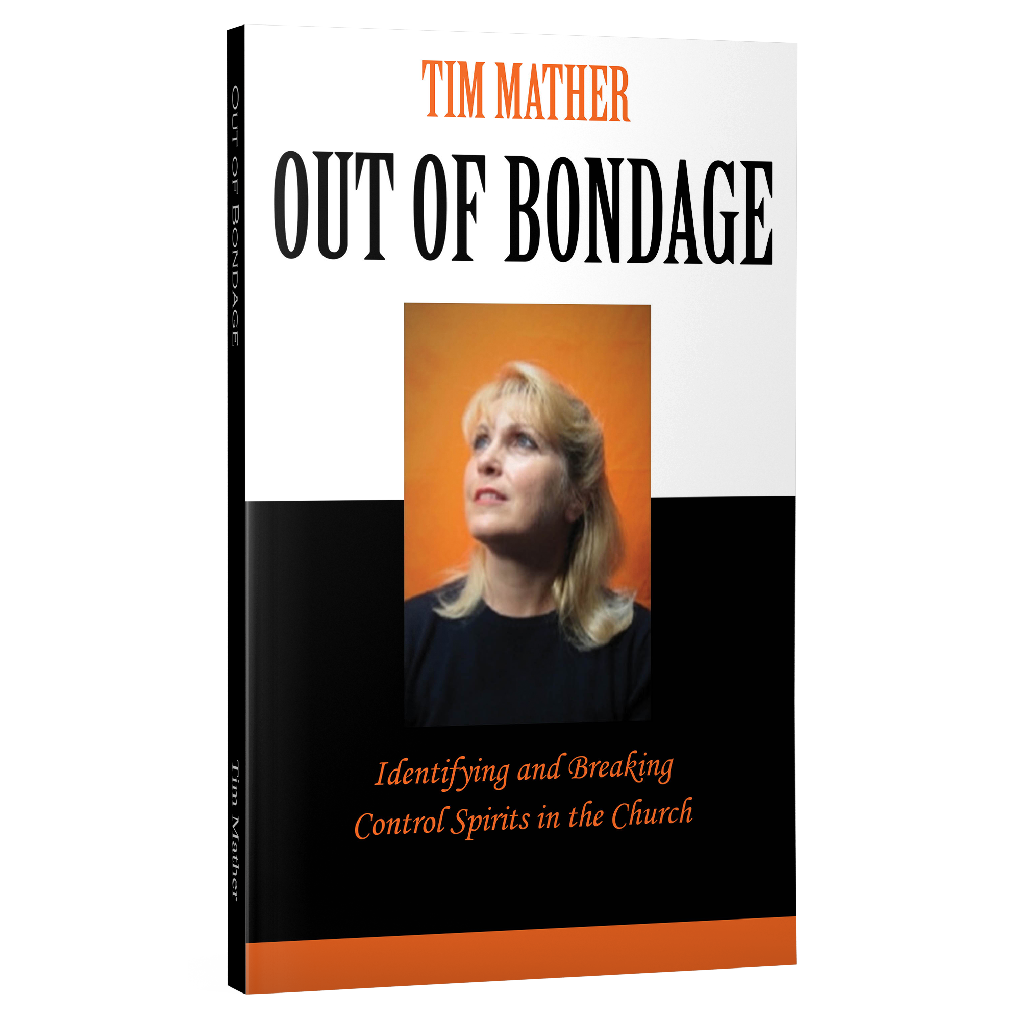 Out of Bondage