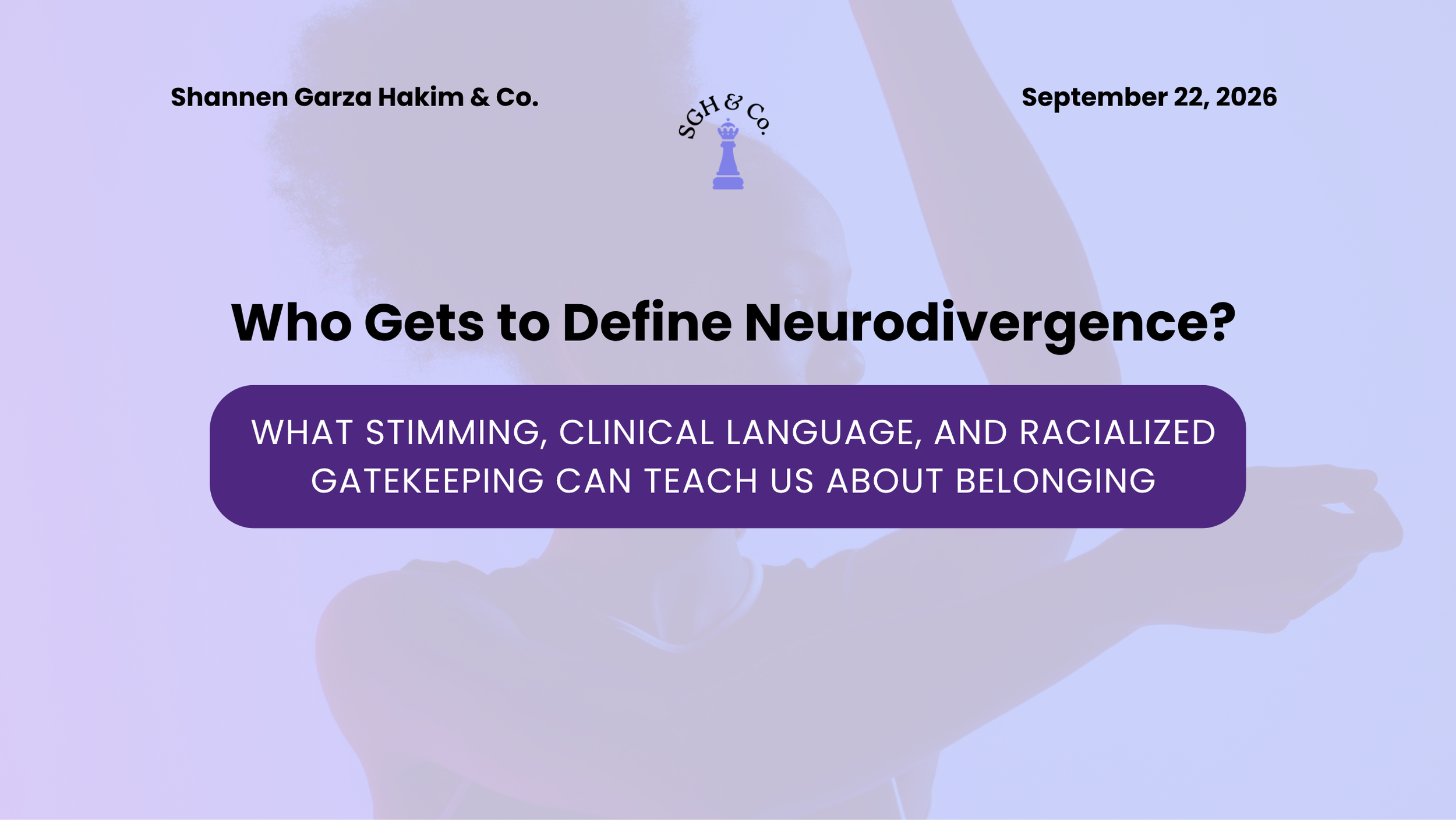 Who Gets to Define Neurodivergence?