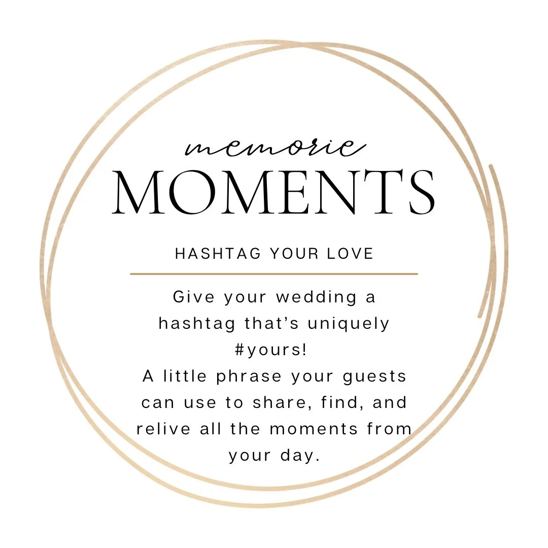 #MemorieMoments | Create a fun wedding hashtag #️⃣

Your wedding hashtag is more than just a cute phrase &mdash; it&rsquo;s a way to collect all the memories your guests are sharing in one place. 🤍

Keep it short, personal &amp; easy to spell.
Think