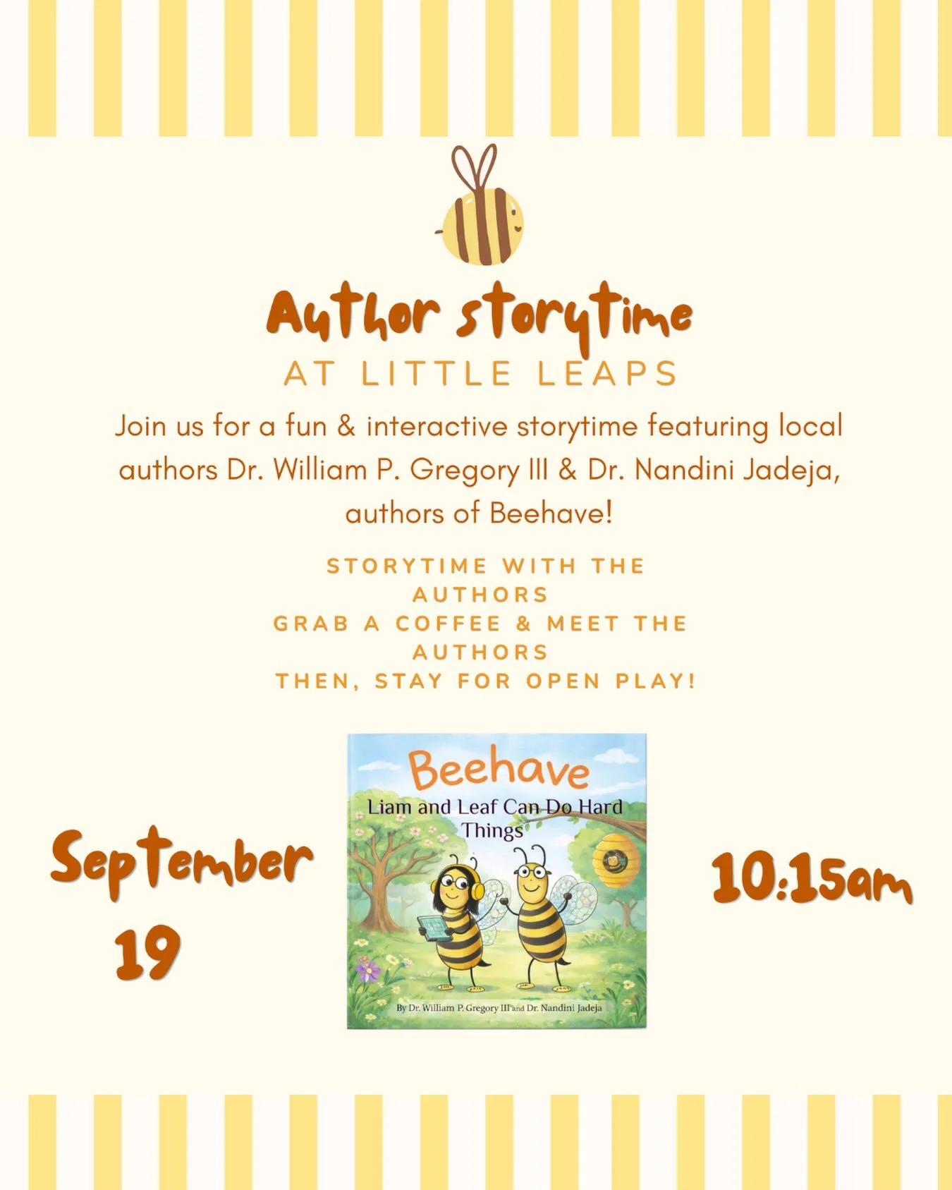 Join us this Saturday for a special story time with the authors of Beehave! Get ready for a sweet,and super fun storytime followed by OPEN PLAY! 🐝
We can&rsquo;t wait to see you there!!!