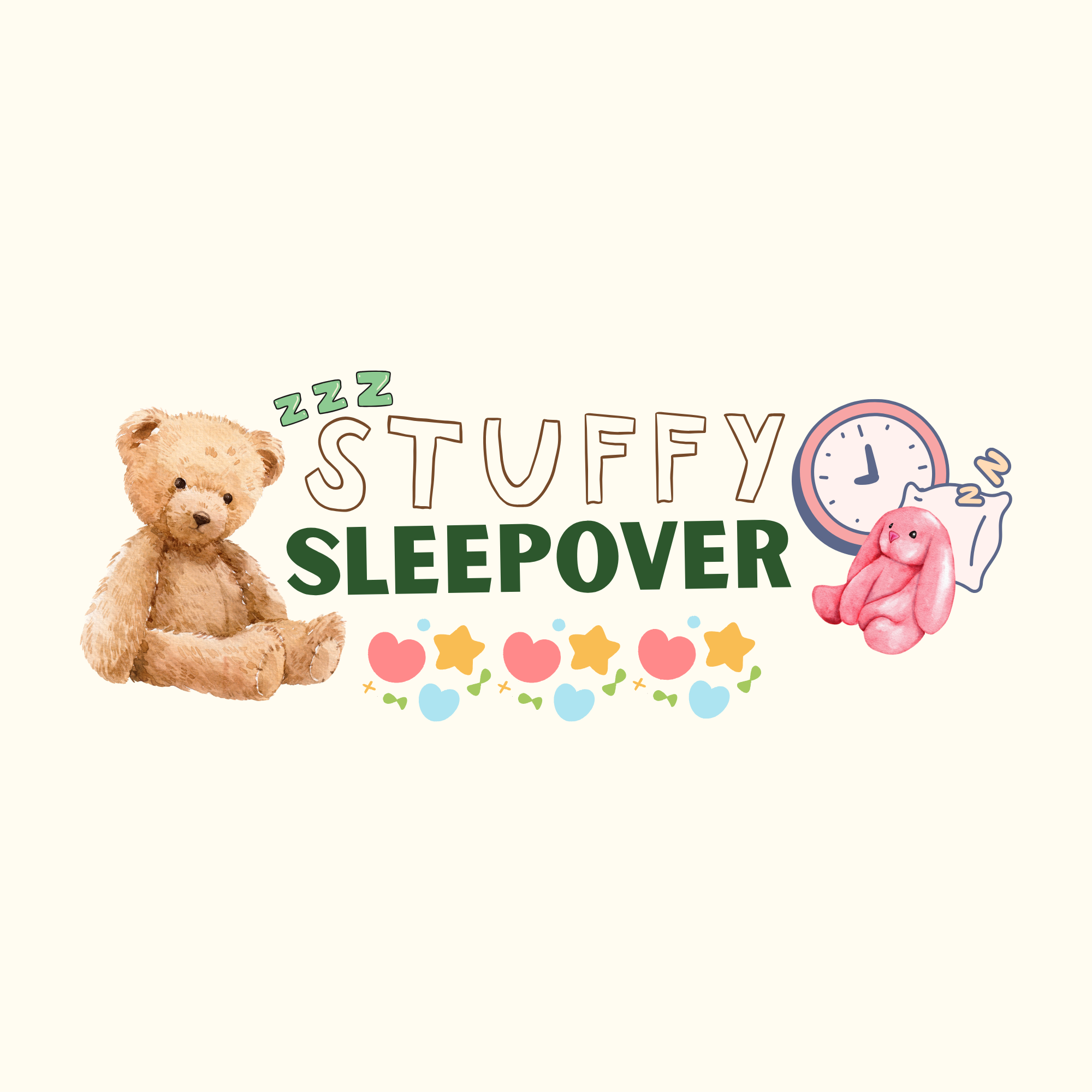 Illustration featuring a teddy bear, a clock, a pink stuffed animal, and decorative stars with the phrase "Stuff You Sleepover"
