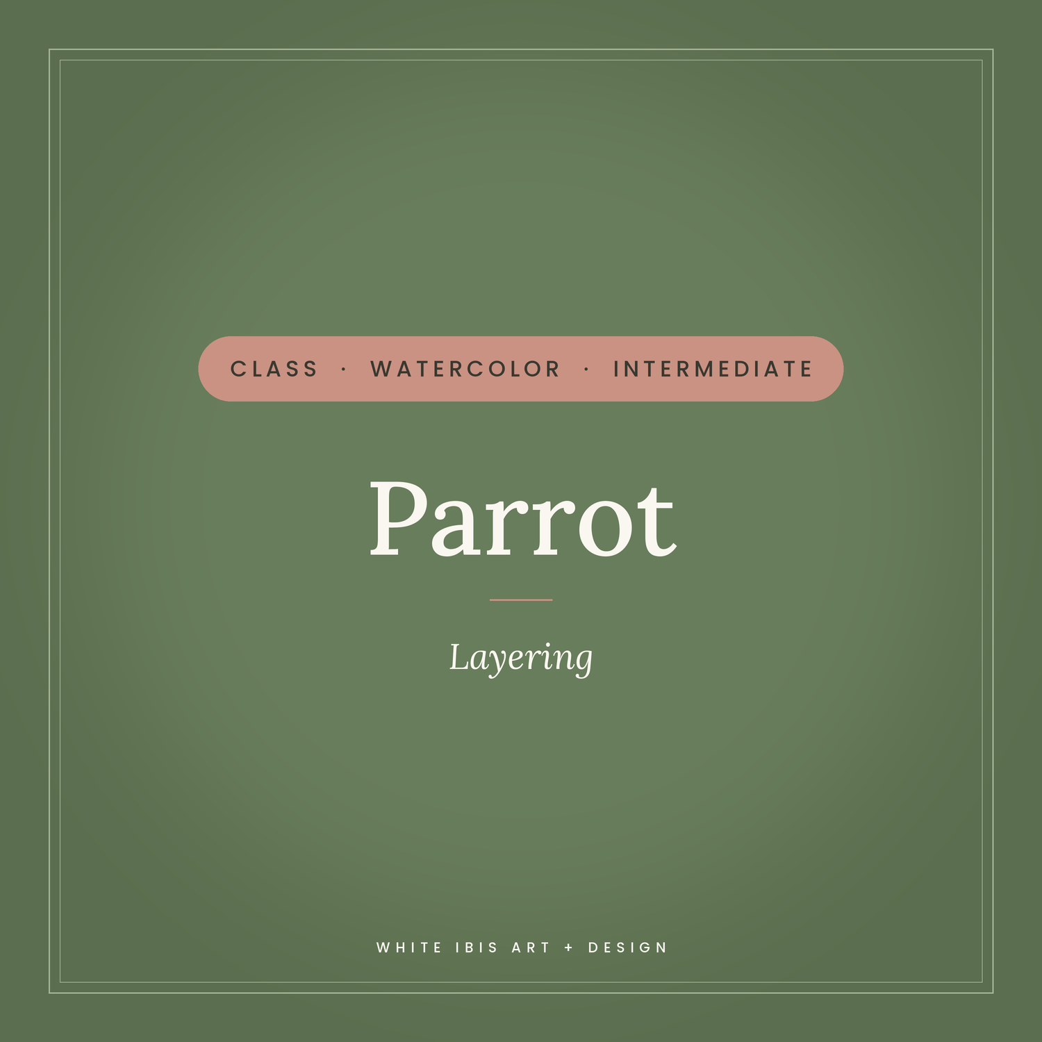 Watercolor Intermediate: Parrot - Layering