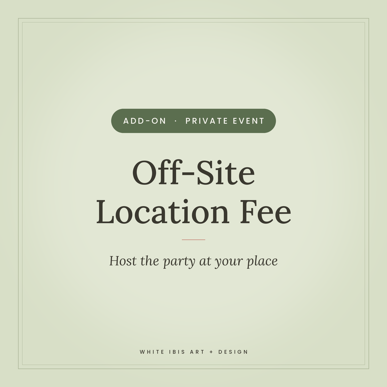Off-Site Location Fee