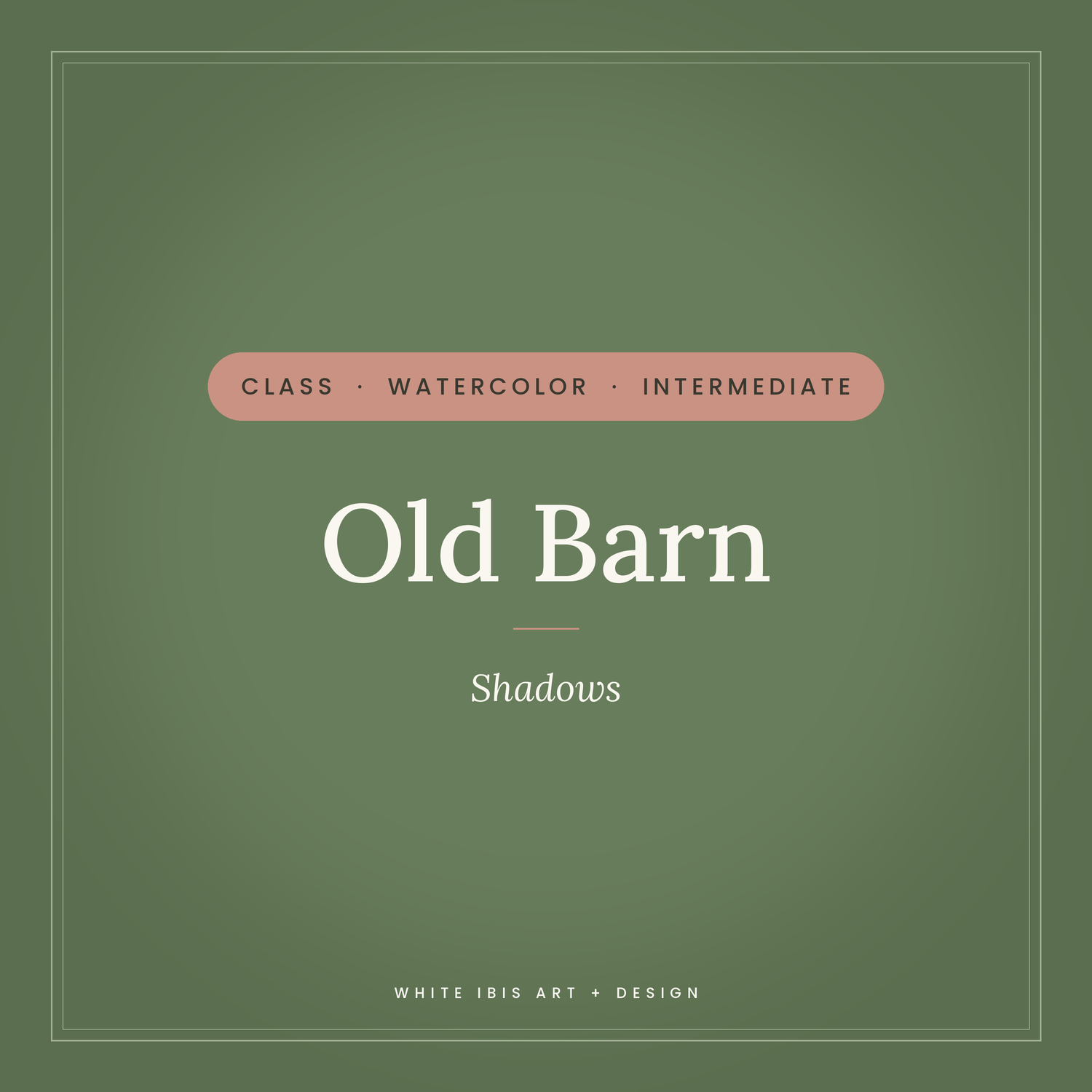 Watercolor Intermediate: Old Barn — Shadows