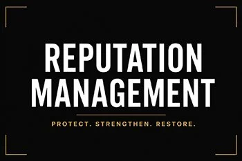 Digital Reputation Management and Repair